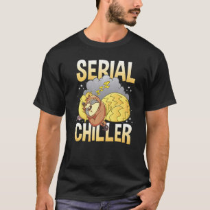 Luiaard Seriemaker Koel Je Leven En Ontspan 2 T-shirt