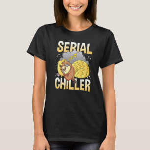Luiaard Seriemaker Koel Je Leven En Ontspan 2 T-shirt