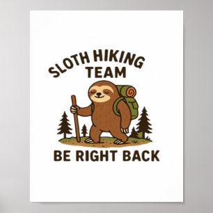 Luiaard Wandelteam � Kom Eens Terug  Grappige Luia Poster