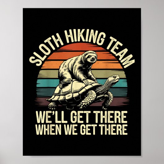 Luiaard Wandelteam Nou Daar Toen We Daar Grappig W Poster (Voorkant)