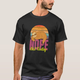 Luiaard Wees geen ja-persoon. Zeg soms gewoon nee T-shirt