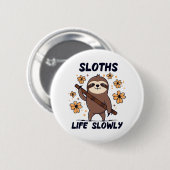 Luiaards die langzaam leven ronde button 5,7 cm (Voorkant /achterkant)