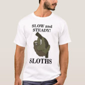 Luiaards Langzaam En Gestaag Grappige Luiaard T-shirt (Voorkant)