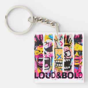 Luid en gedurfd - Graffiti Street Art Design Sleutelhanger