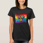 Luid- en loudedagsrechten proud Pride-regenboog T-shirt (Voorkant)