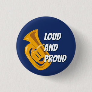Luid en Trots Tuba-Speler Knop Ronde Button 3,2 Cm