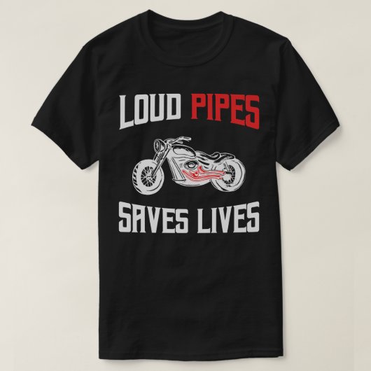Luid Pipes slaat Lives Biker 756 op T-shirt (Design voorkant)