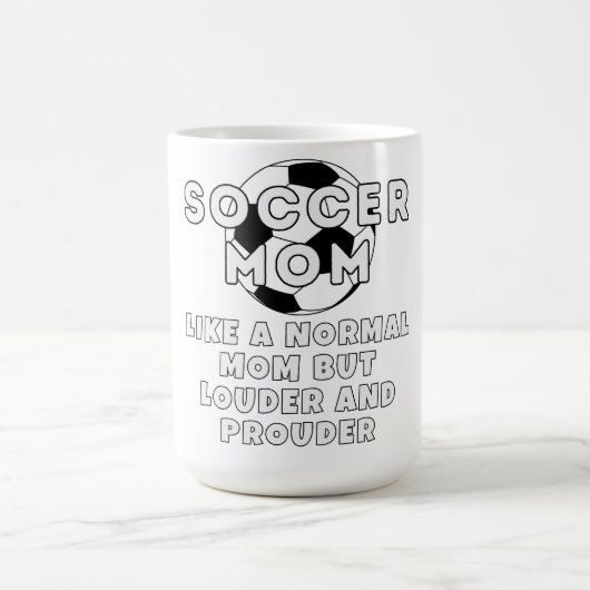 Luider en trotser voetbal moeder koffiemok (Center)