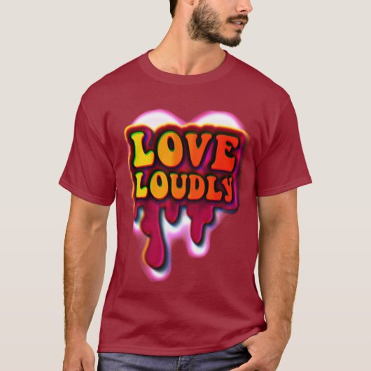 Luidkeels liefhebben t-shirt (Voorkant)