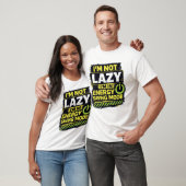 Luie Energiebesparende Modus Citaat T-shirt (Unisex)