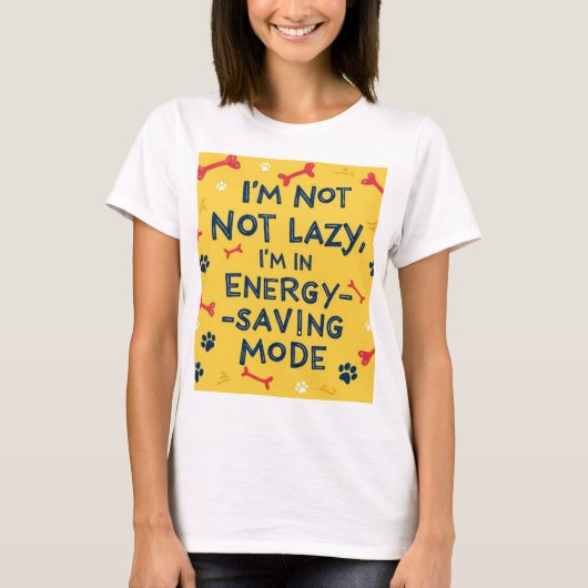 Luie grappige grappen energiebesparend shirt (Voorkant)
