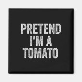 Luie Halloween kostuum cadeau doen alsof ik een to Magneet (Voorkant)