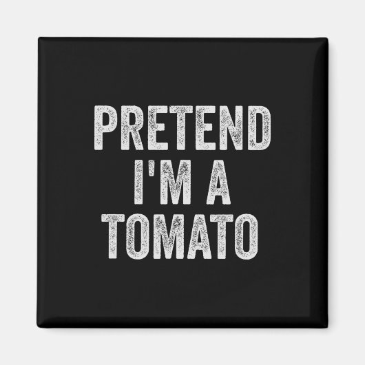 Luie Halloween kostuum cadeau doen alsof ik een to Magneet (Voorkant)