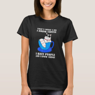 Luie Kat Ik Doe Ik Drink Koffie Ik Haat Mensen Die T-shirt