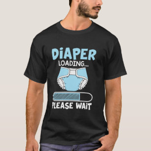 Luier laden gelieve te wachten grappig geschenk la t-shirt
