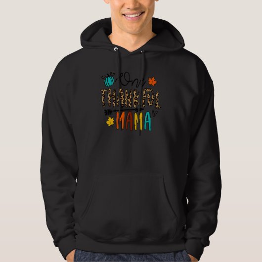 Luipaard Eén Dankbare Mama Mama Dankdag Hoodie (Voorkant)