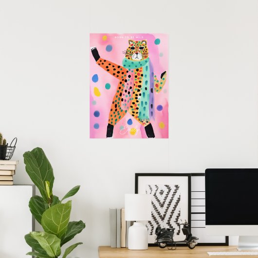 Luipaard geboren om wild kind kamer poster (Thuiskantoor)