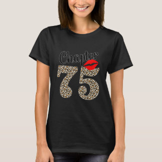 Luipaard Gedrukt hoofdstuk 75 Sexy Lips 75th Birth T-shirt