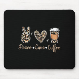 Luipaard Vrede Liefde Koffie Grappig Geschenk Lief Muismat