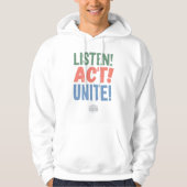 Luister! Actie! Maak een eenheid! Hoodie (Voorkant)