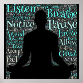 Luister, adem, Pauze, wees Meditation Poster