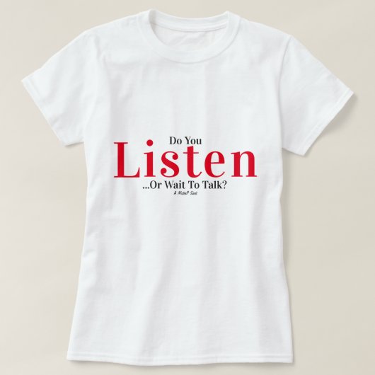 Luister, een Shirt van MisterP. (Design voorkant)