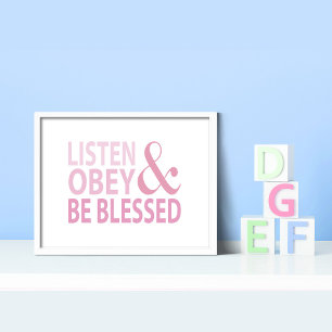 Luister, gehoorzaam en wees gezegend poster