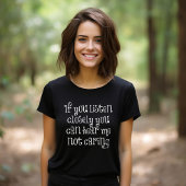 Luister goed t-shirt