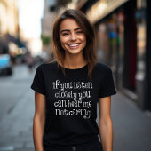 Luister goed t-shirt