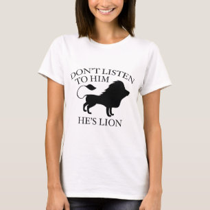 Luister, HesLion2E.pngDon luistert niet naar hem. T-shirt