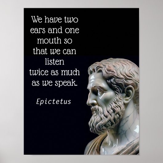 LUISTER MEER, PRAAT MINDER _Epictetus (Matte) Poster (Voorkant)