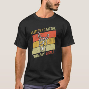 luister metaal met zuster Rock Music Lover T-shirt