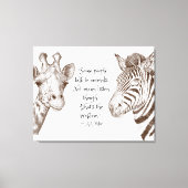 Luister naar de Giraffe en Zebra van het Citaat va Canvas Afdruk (Voorkant)