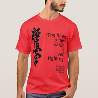 Luister naar de oprichter van Mas Kyokushin Karate T-shirt