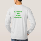 Luister naar het Planet T-Shirt (Achterkant)