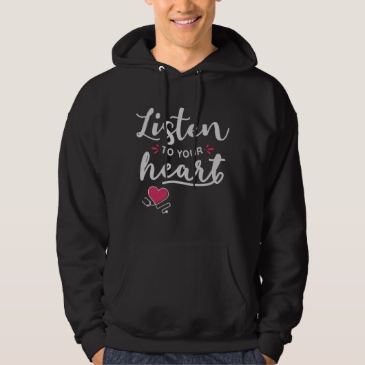 Luister naar je hartstethoscoop hoodie (Voorkant)