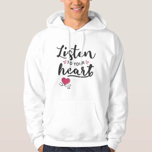 Luister naar je hartstethoscoop hoodie (Voorkant)