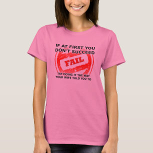 Luister naar je vrouw Grappig T-shirt