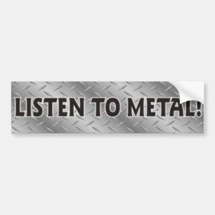 Luister naar Metal, zeer metalen muziekkers Bumpersticker