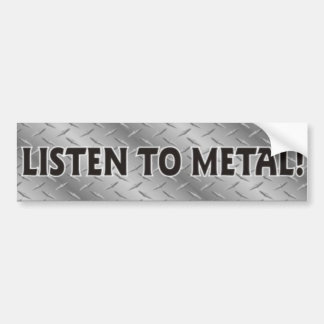 Luister naar Metal, zeer metalen muziekkers Bumpersticker