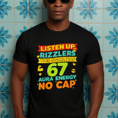 Luister naar Rizzlers Deze Sigma heeft 67 aura T-shirt