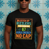 Luister naar Rizzlers Deze Sigma heeft 67 aura T-shirt