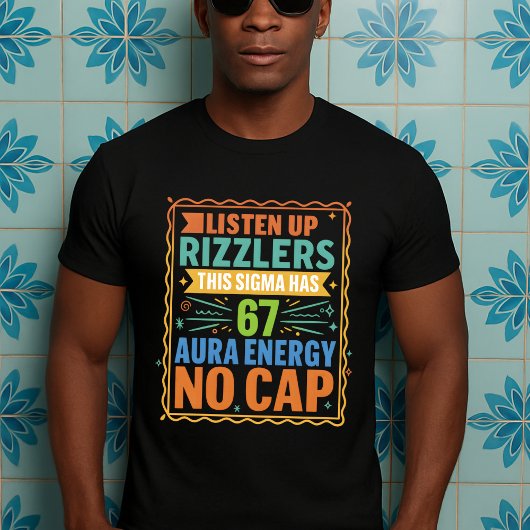 Luister naar Rizzlers Deze Sigma heeft 67 aura T-shirt
