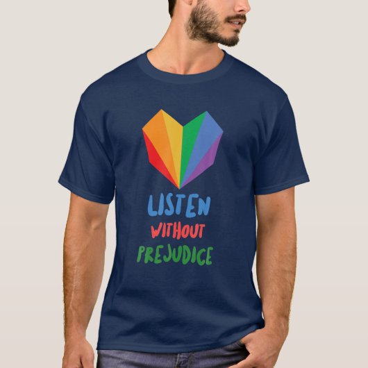 Luister onverminderd de wijziging die u wilt t-shirt (Voorkant)