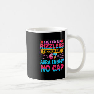 Luister Op Rizzlers Deze Sigma Heeft 67 Aura Energ Koffiemok
