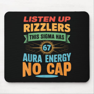 Luister Op Rizzlers Deze Sigma Heeft 67 Aura Energ Muismat