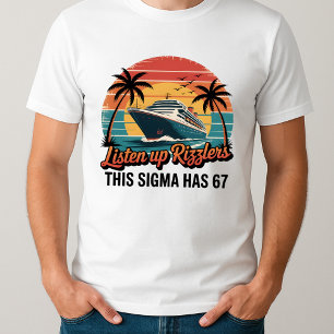 Luister Op Rizzlers Deze Sigma Heeft 67 Aura T-shirt