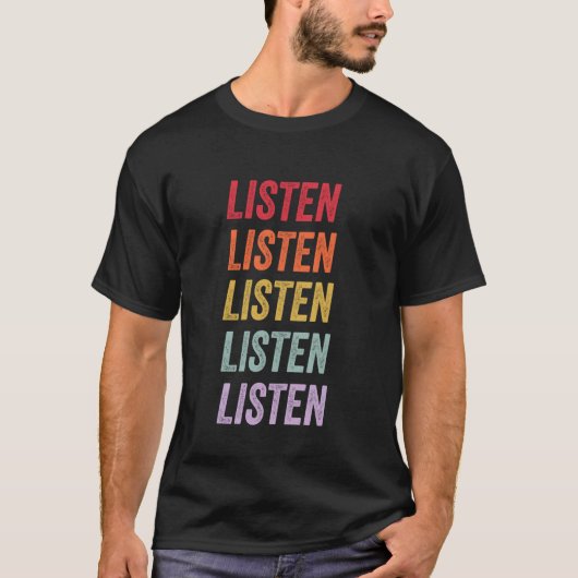 Luister T-shirt (Voorkant)