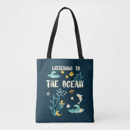 Luisterend naar de oceaan, de Dag van de Aarde, Tote Bag