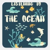 Luisterend naar de oceaan, de Dag van de Aarde, Vierkante Sticker (Voorkant)